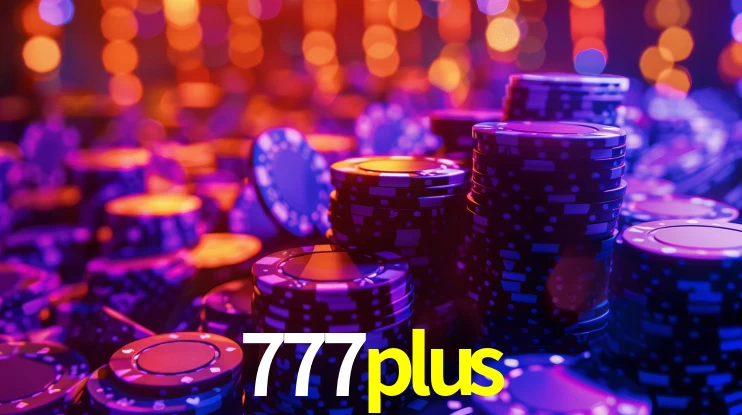 Bônus Generosos e Exclusivos no 777plus para Você!